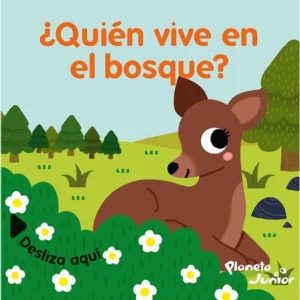 ¿Quién vive en el bosque?