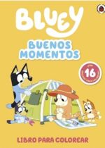 Bluey. Buenos momentos