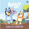 Bluey Bob el conejo