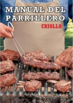 Manual del parrillero criollo