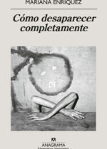 Cómo desaparecer completamente