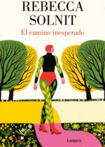 El camino inesperado