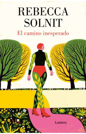 El camino inesperado