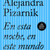 En Esta Noche, En Este Mundo 2 en esta noche en este mundo e1757610642585