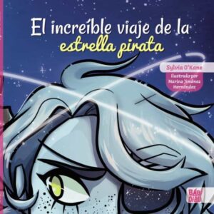 El increíble viaje de la estrella pirata