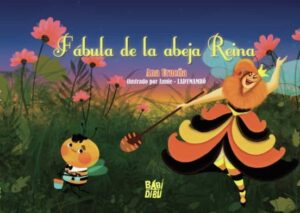 Fábula de la abeja Reina