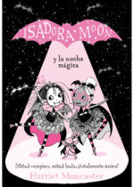 Isadora Moon y la noche mágica