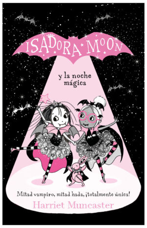 Isadora Moon y la noche mágica