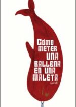 Cómo meter una ballena en una maleta