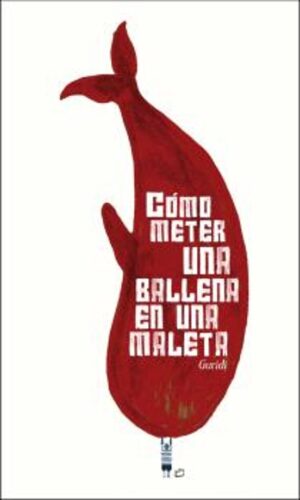 Cómo meter una ballena en una maleta