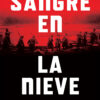 Sangre en la nieve
