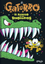 Gaturro- El regreso de los Dinosaurios