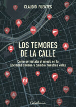 Los temores de la calle