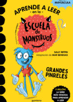 Aprende a leer en la escuela de monstruos. Pedro Pies Largos