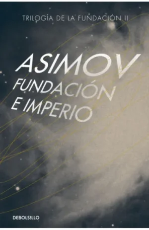 Fundación e Imperio