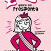 Lulú quiere ser presidenta