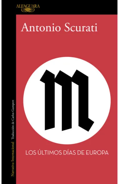 M. Los Últimos Días De Europa 1 M. Los últimos días de Europa