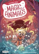 Magic Animals. La invasión de las ranas gigantes