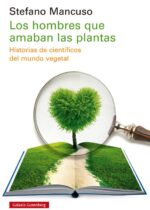 Los hombres que amaban las plantas