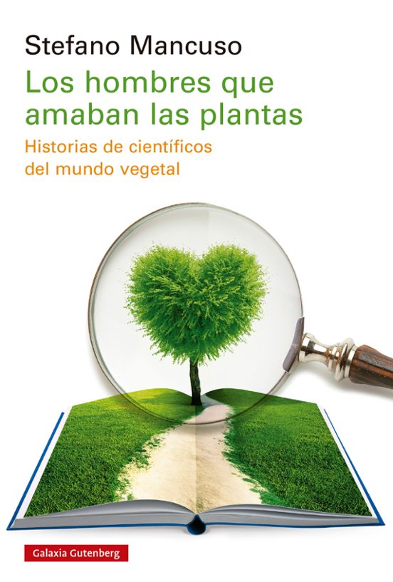 Los Hombres Que Amaban Las Plantas 1 Los hombres que amaban las plantas