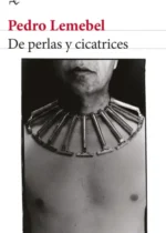 De perlas y cicatrices
