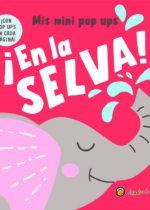 ¡En la selva! - Mini pop ups