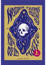 Nosotrxs estamos mucho más allá de la muerte