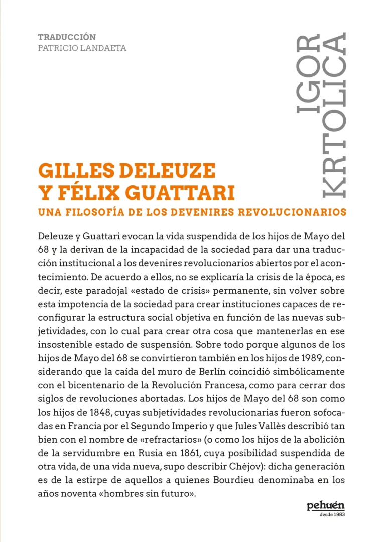 Gilles Deleuze Y Félix Guattari. Una Filosofía De Los Devenires Revolucionarios 1 Gilles Deleuze y Félix Guattari. Una filosofía de los devenires revolucionarios