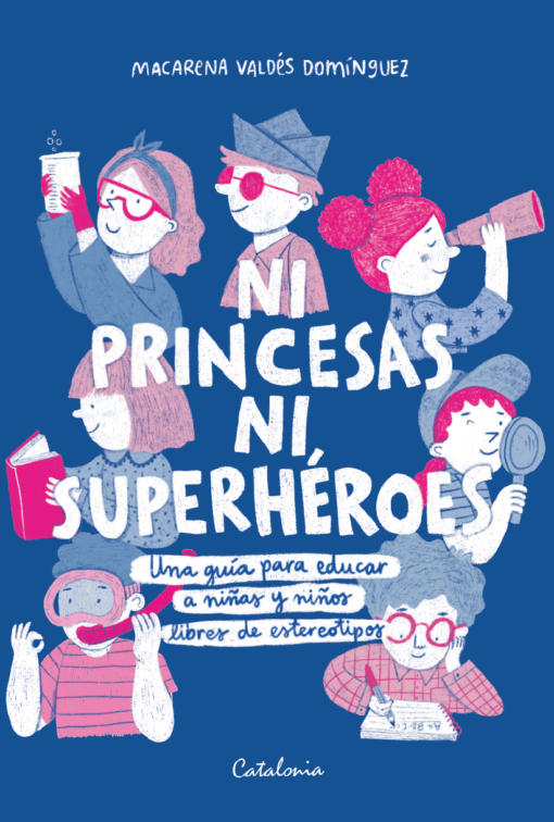 Ni Princesas Ni Superhéroes 1 Ni princesas ni superhéroes