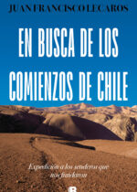 En busca de los comienzos de Chile