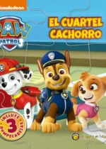 Paw Patrol El cuartel cachorro