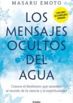 Los mensajes ocultos del agua