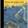 Niños Del Pájaro Azul 3 ninos del pajaro azul mapa de las lenguas 1