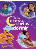 Cuentos cortos para ir a dormir. El poder de la amistad