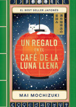 Un regalo en el café de la luna llena