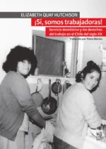 ¡Sí, somos trabajadoras!