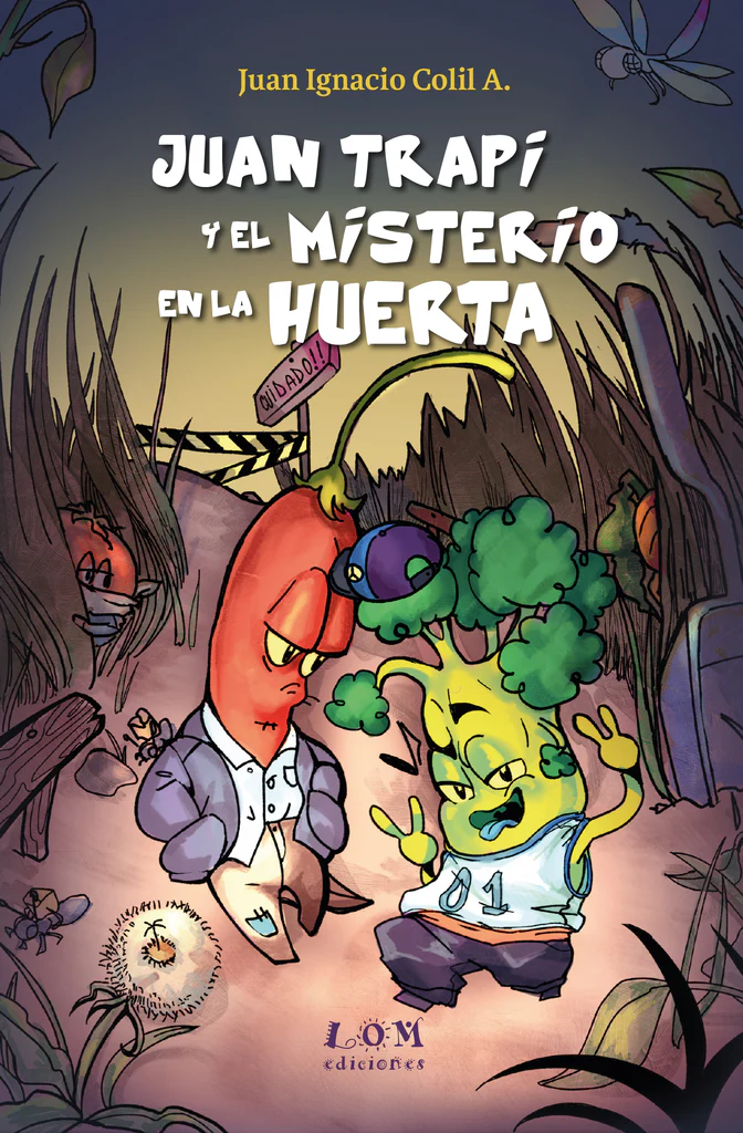 Juan Trapi Y El Misterio En La Huerta 1 Juan Trapi y el misterio en la huerta