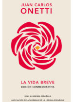 La vida breve. Edición conmemorativa de la RAE y ASALE