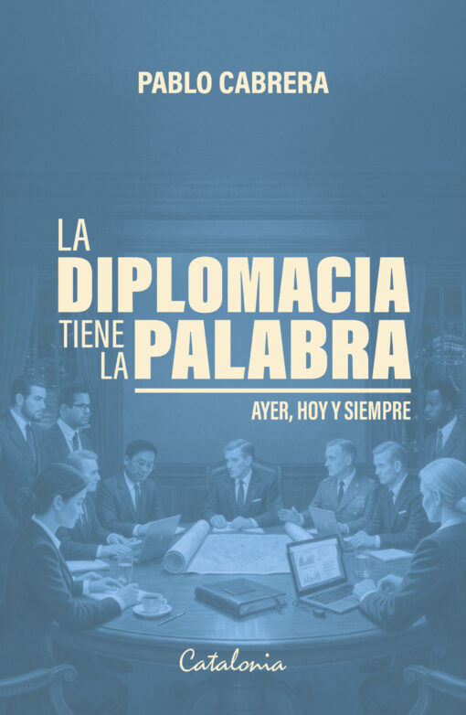 La Diplomacia Tiene La Palabra 1 La diplomacia tiene la palabra