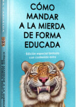 Cómo mandar a la mierda de forma educada