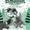 Sirena Esmeralda y el reino del mar