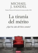 La tiranía del mérito