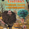 Los Cretinos. 3 los cretinos edicion pelicula