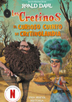 Los cretinos.