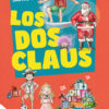 Los Dos Claus 3 los dos claus