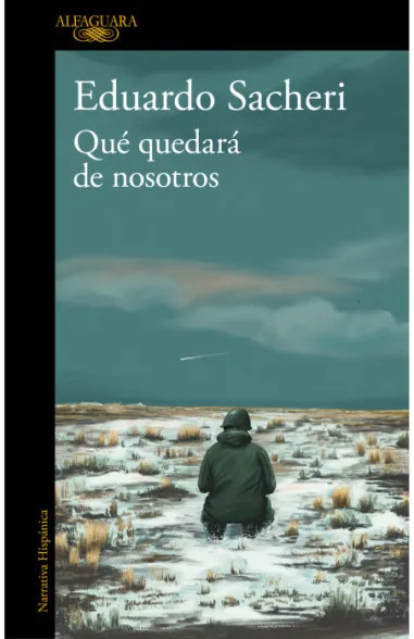 Qué Quedará De Nosotros 1 Qué quedará de nosotros