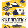 que tal hijos de la pachamama