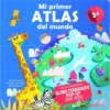 686E89ED4EB90 Mi Primer Atlas Del Mundo En Pop Up Guadal Editorial scaled e1768594347390