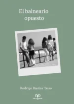 El balneario opuesto