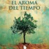 El aroma del tiempo